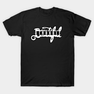 Beautiful Struggle T-Shirt